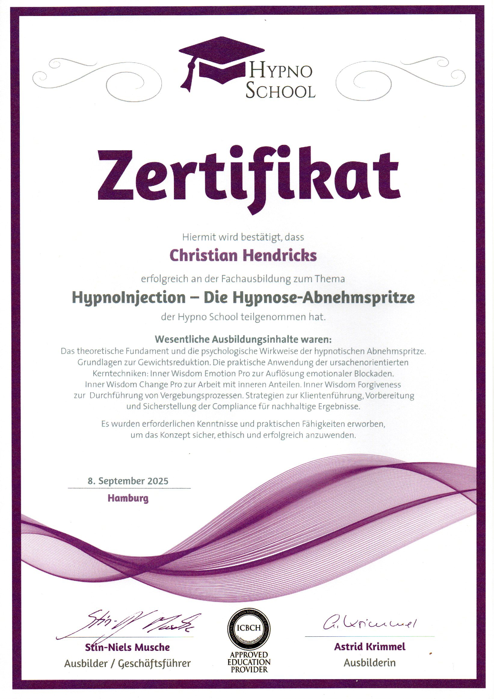 Zertifikat HypnoInjection-Die Hypnose-Abnehmspritze Christian Hendricks