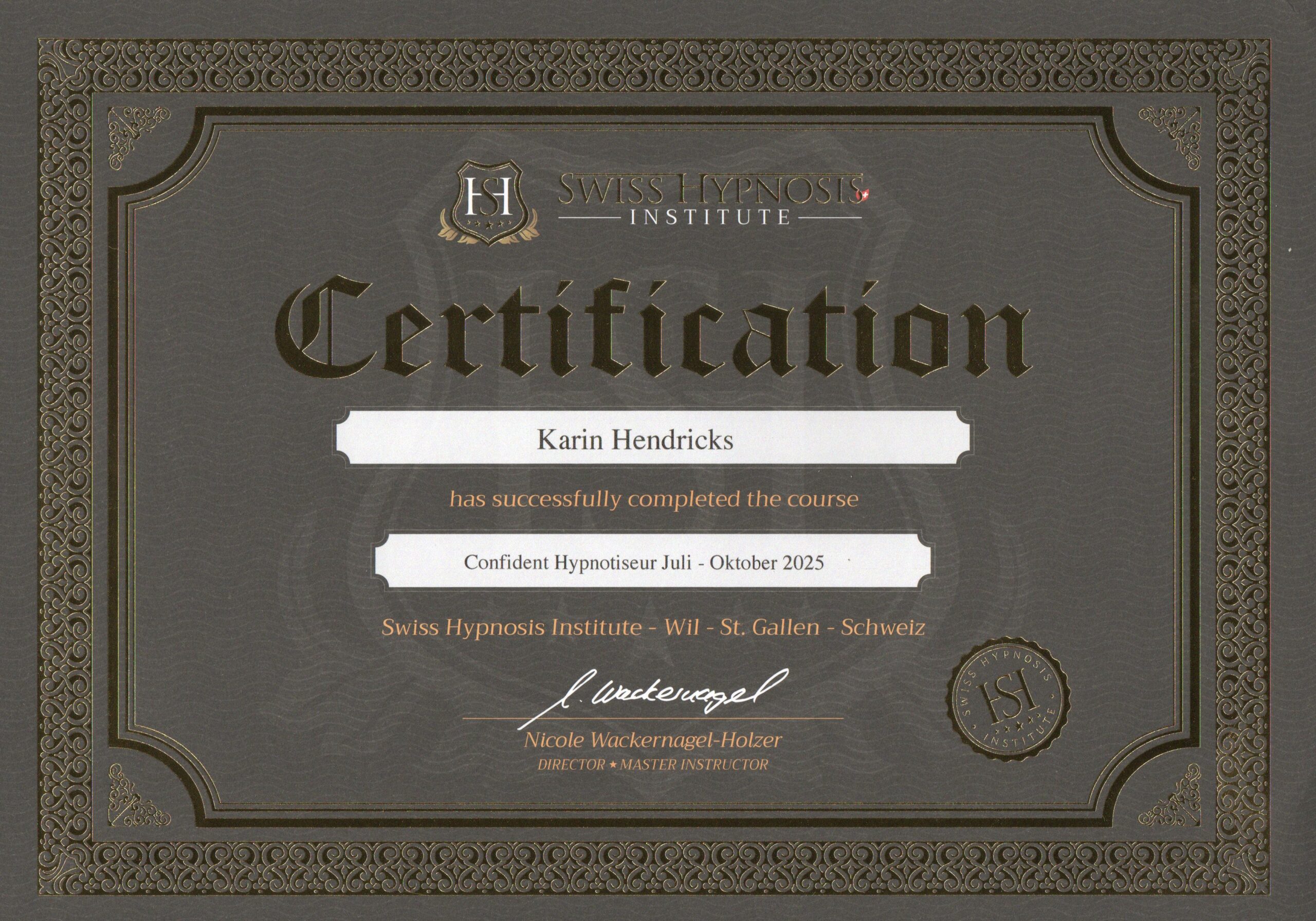 Zertikikat Confident Hypnotiseur Karin Hendricks