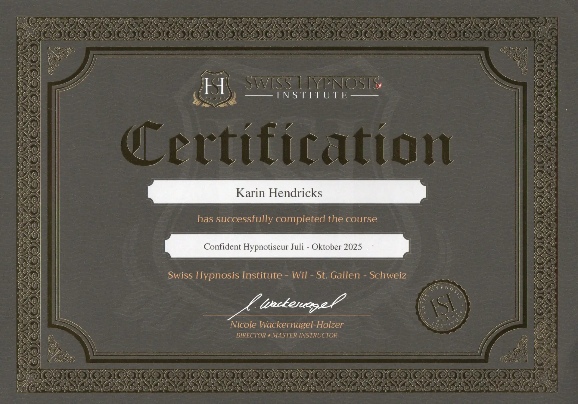Zertikikat Confident Hypnotiseur Karin Hendricks